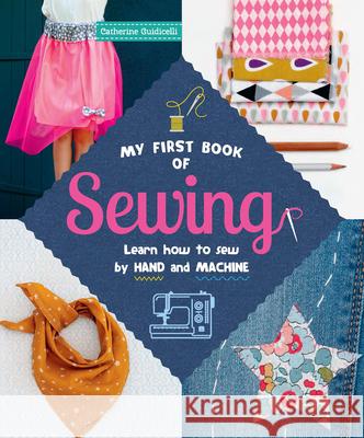 My First Book of Sewing Catherine Guidicelli 9780486829098 Dover Publications