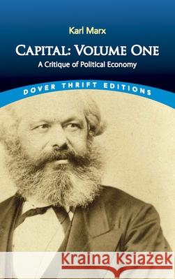 Capital: A Critique of Political Economy Karl Marx 9780486832395 Dover Publications Inc.