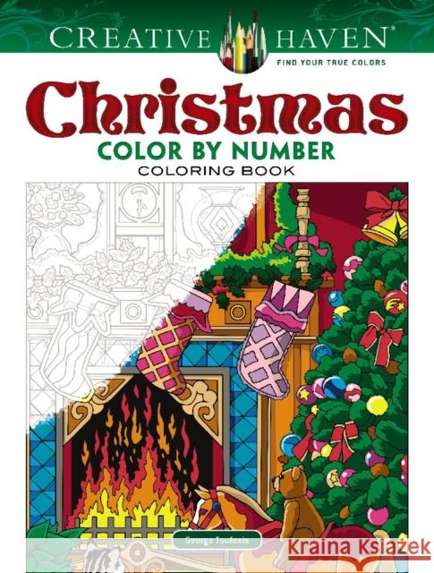 Creative Haven Christmas Color by Number George Toufexis 9780486832531 Dover Publications