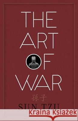 The Art of War Sun Tzu 9780486832944 Dover Publications Inc.