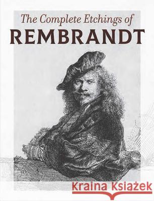 The Complete Etchings of Rembrandt Rembrandt 9780486834955