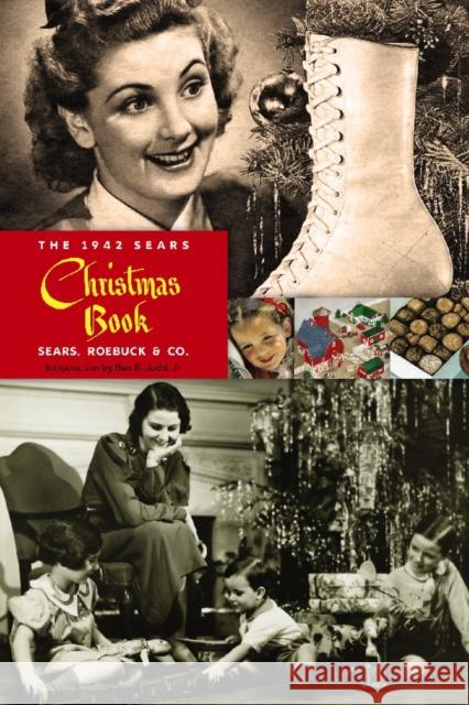 The 1942 Sears Christmas Book Sears Roebuck and Co 9780486838007 Dover Publications