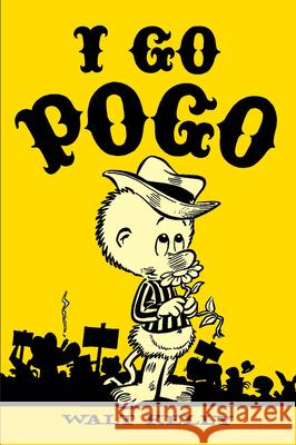 I Go Pogo Walt Kelly 9780486838359 Dover Publications