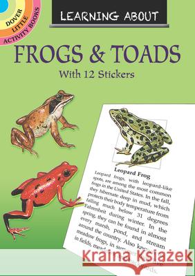 Learning about Frogs and Toads Sy Barlowe 9780486838410 Dover Publications