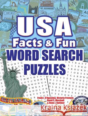 USA Facts & Fun Word Search Puzzles Frank J. D'Agostino Victoria Fremont David Marshall 9780486839943 Dover Publications