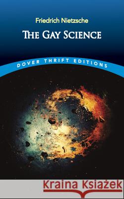 The Gay Science Friedrich Nietzsche 9780486841687 Dover Publications Inc.