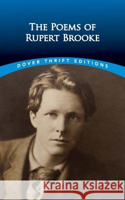 Poems of Rupert Brooke Rupert Brooke 9780486841960 Dover Publications