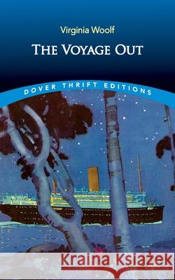 Voyage out Virginia Woolf 9780486842363 Dover Publications