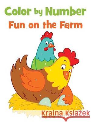Color by Number Fun on the Farm Dover Publications 9780486842646 