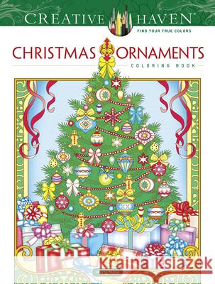 Creative Haven Christmas Ornaments Coloring Book Marty Noble 9780486845456