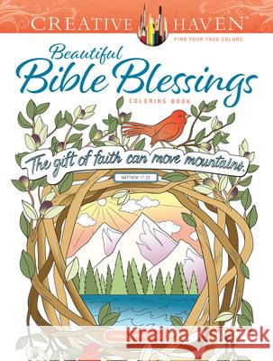 Creative Haven Beautiful Bible Blessings Coloring Book Jessica Mazurkiewicz 9780486845579 Dover Publications