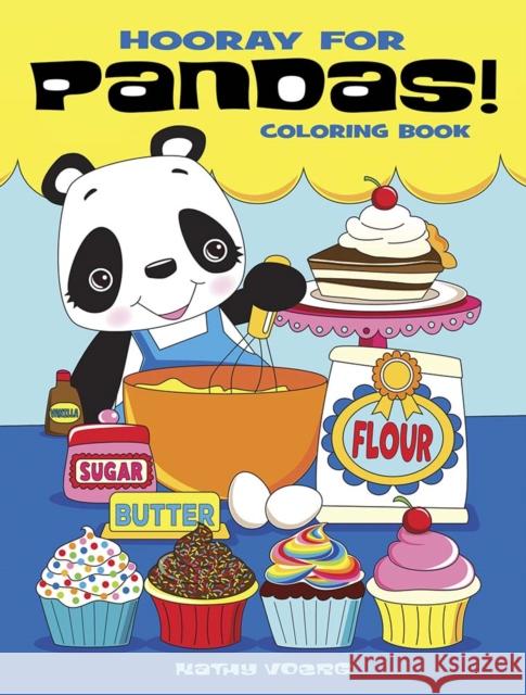 Hooray for Pandas! Coloring Book Kathy Voerg 9780486845814 Dover Publications