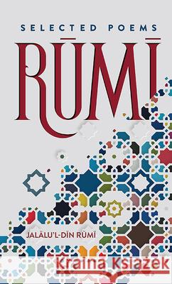 Rumi: Selected Poems Rumi 9780486850344 Dover Publications Inc.