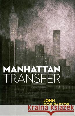 Manhattan Transfer John Do 9780486850719 Dover Publications