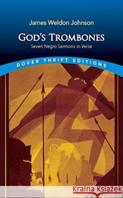 God'S Trombones: Seven Negro Sermons in Verse James Weldon Johnson Aaron Douglas 9780486851372
