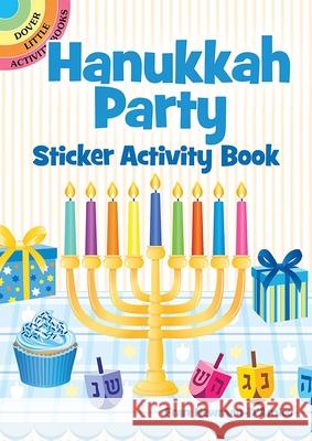 Hanukkah Party Sticker Activity Book Fran Newman D'Amico 9780486852010 Dover Publications Inc.