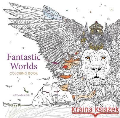 Fantastic Worlds Coloring Book Alessandra Fusi 9780486852614
