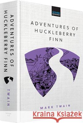 Adventures of Huckleberry Finn Mark Twain 9780486852973 Dover Publications