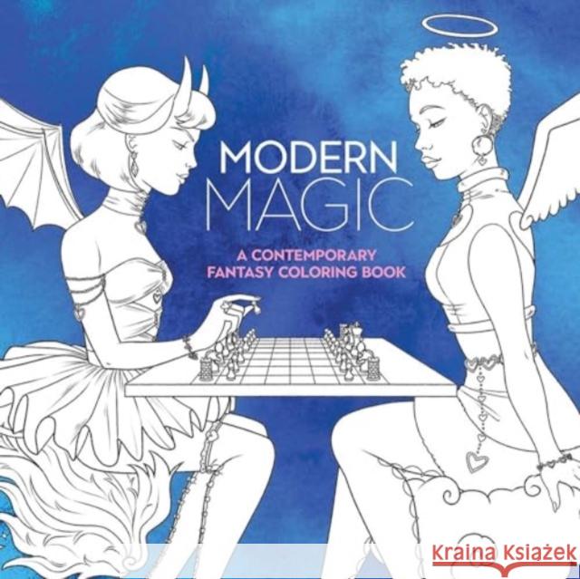 Modern Magic: A Contemporary Fantasy Coloring Book Dover Publications 9780486854137