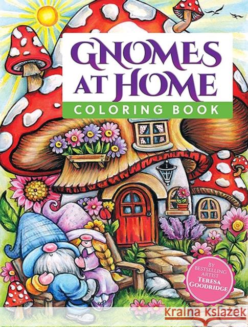 Gnomes at Home Coloring Book Teresa Goodridge 9780486854205 Dover Publications