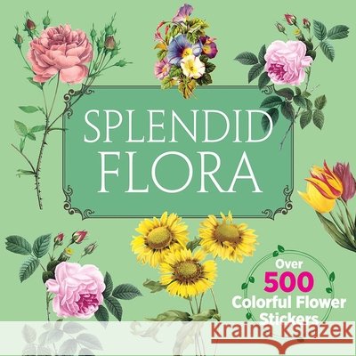Splendid Flora Dover Publications Inc 9780486856933