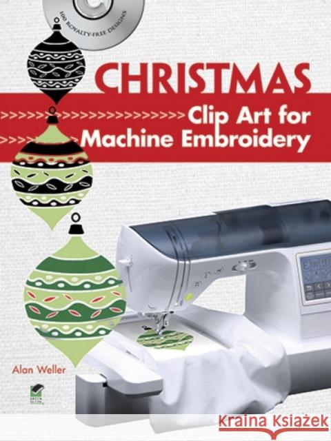 Christmas Clip Art for Machine Embroidery Alan Weller 9780486992037