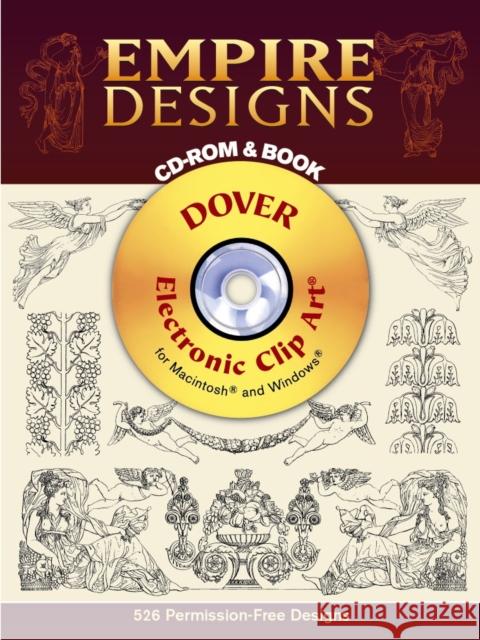 Empire Designs [With CDROM] Beunat, Joseph 9780486996523 Dover Publications