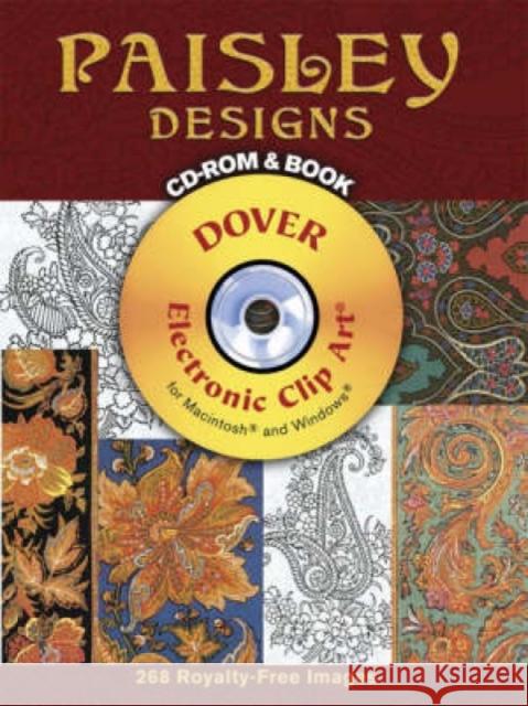 Paisley Designs [With CDROM] Prakash, K. 9780486998824 Dover Publications
