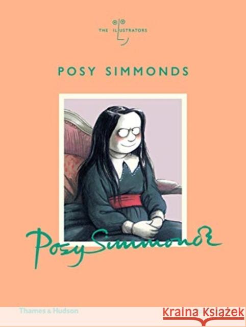 Posy Simmonds Paul Gravett 9780500022139 Thames & Hudson Ltd