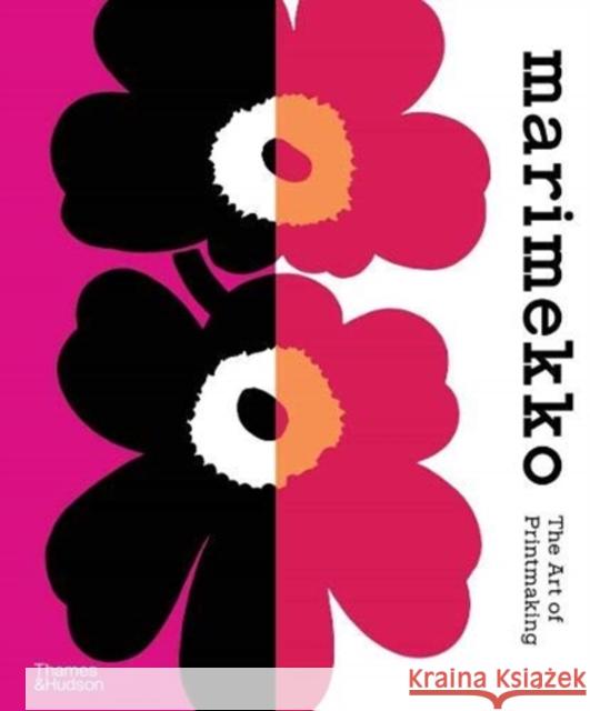 Marimekko: The Art of Printmaking Marimekko                                Laird Borelli-Persson 9780500023983 Thames & Hudson Ltd