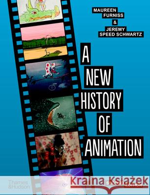 A New History of Animation Maureen Furniss Jeremy Spee 9780500024096