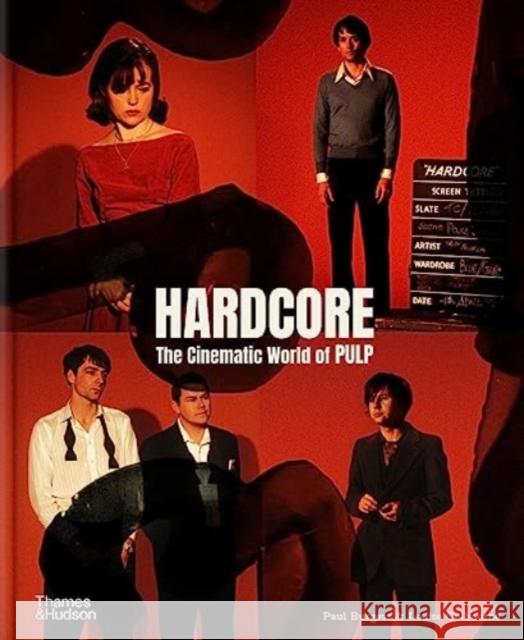 Hardcore: The Cinematic World of Pulp  9780500026984 Thames & Hudson Ltd