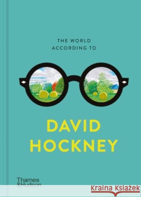 The World According to David Hockney Martin Gayford 9780500027042