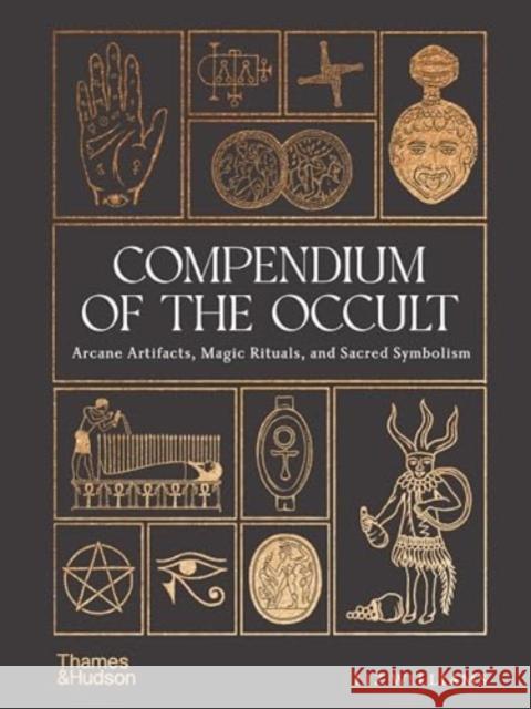 Compendium of the Occult Williams, Liz 9780500028148 Thames & Hudson Ltd