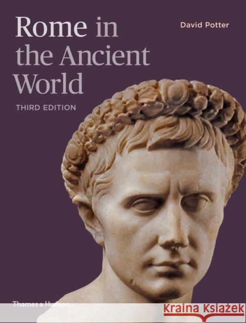 Rome in the Ancient World David Potter   9780500051979 Thames & Hudson Ltd