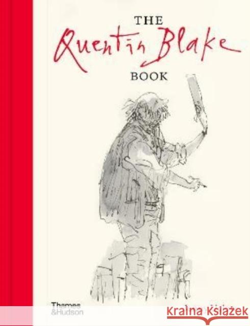 The Quentin Blake Book Jenny Uglow 9780500094358