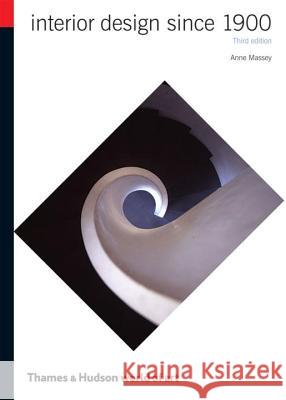 Interior Design Since 1900 Anne Wealleans 9780500203972 0