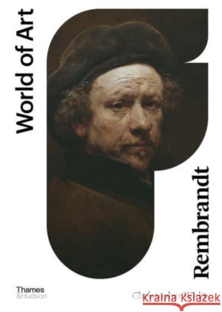 Rembrandt Christopher White 9780500204900