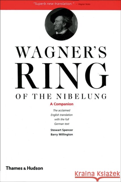 Wagner's Ring of the Nibelung: A Companion Spencer, Stewart 9780500281949 Thames & Hudson Ltd