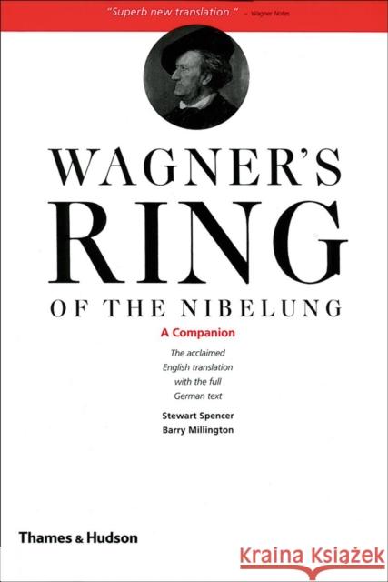 Wagner's Ring of the Nibelung: A Companion Spencer, Stewart 9780500281949 Thames & Hudson Ltd