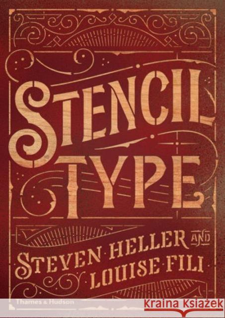 Stencil Type Steven Heller Louise Fili 9780500291900 Thames & Hudson