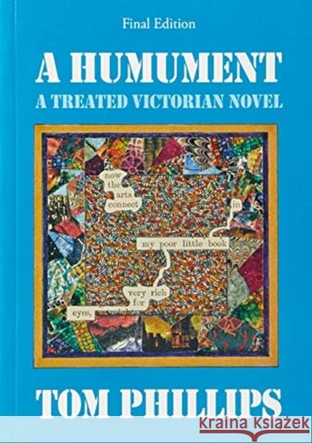 A Humument: A Treated Victorian Novel Tom Phillips 9780500292891
