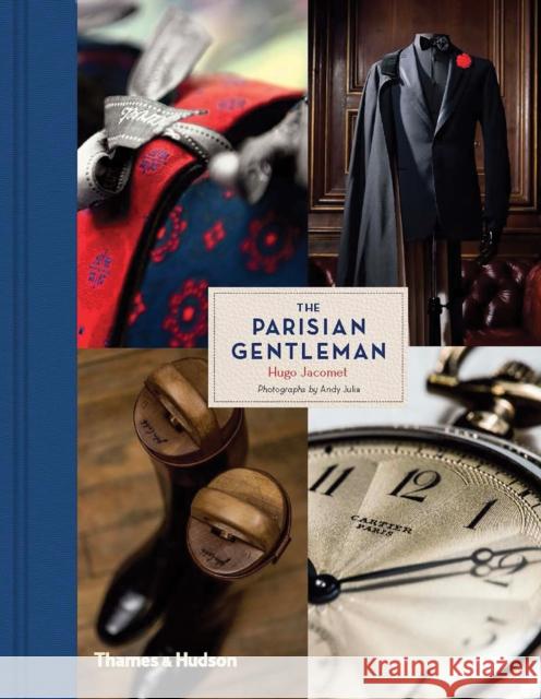 The Parisian Gentleman Hugo Jacomet 9780500293966 Thames & Hudson