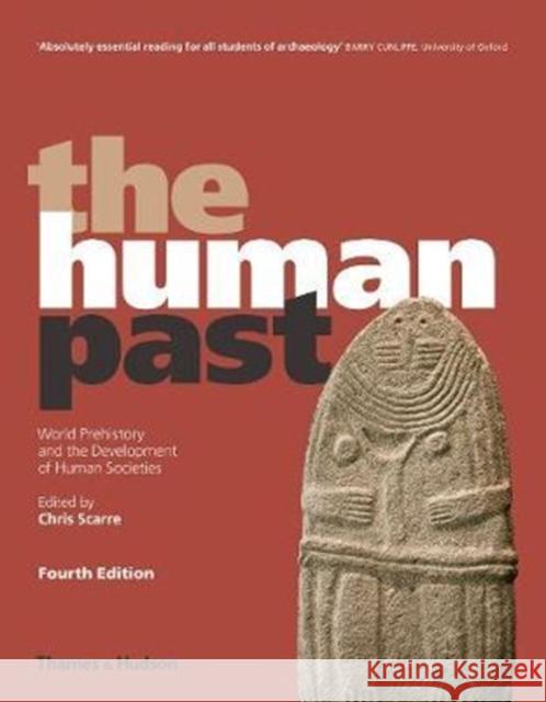 Human Past  Scarre, Chris 9780500294208