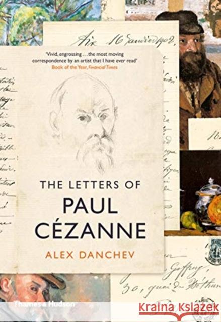 The Letters of Paul Cezanne Alex Danchev   9780500295175 Thames & Hudson Ltd