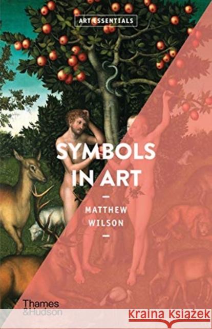 Symbols in Art Matthew Wilson 9780500295748