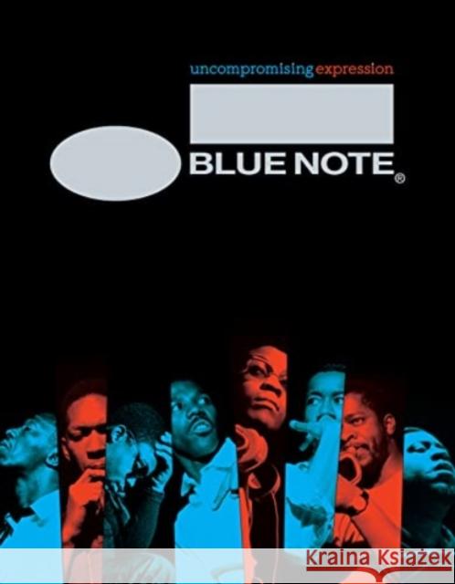 Blue Note: Uncompromising Expression: The Finest in Jazz Since 1939 Richard Havers 9780500296516