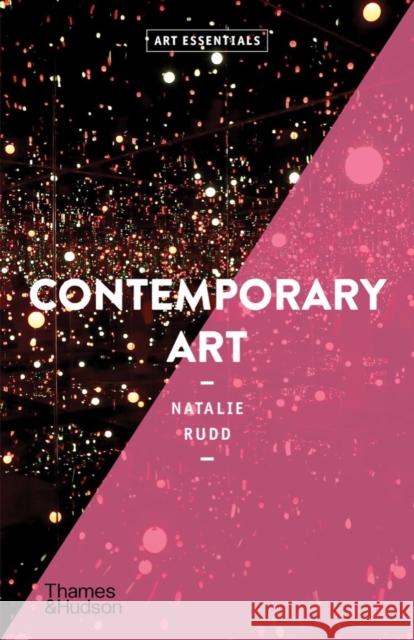 Contemporary Art Natalie Rudd 9780500296707 Thames & Hudson Ltd