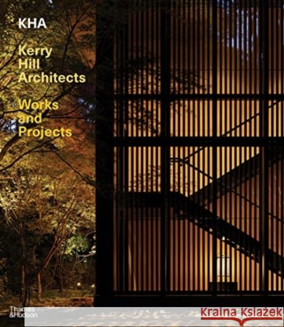 KHA / Kerry Hill Architects: Works and Projects Kerry Hill Architects 9780500343661 Thames & Hudson Ltd
