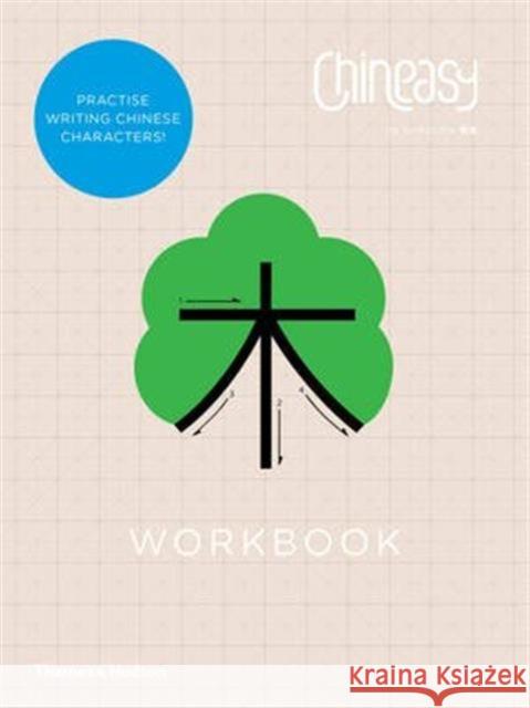 Chineasy™ Workbook ShaoLan 9780500420607